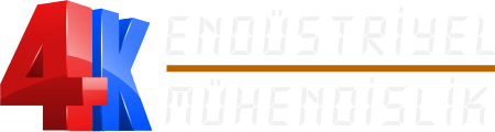 4K Endüstriyel Mühendislik